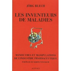 Les inventeurs de maladies