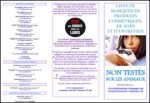 Triptyque IC de marques de produits (soins, cosmétiques, entretien) non testés sur les animaux Triptyque IC de marques de produits (soins, cosmétiques, entretien) non testés sur les animaux